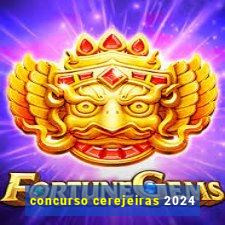 concurso cerejeiras 2024